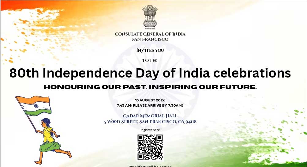 Consulate General Of India San Francisco Invites You To The 80th Independence Day Celebrations 2 