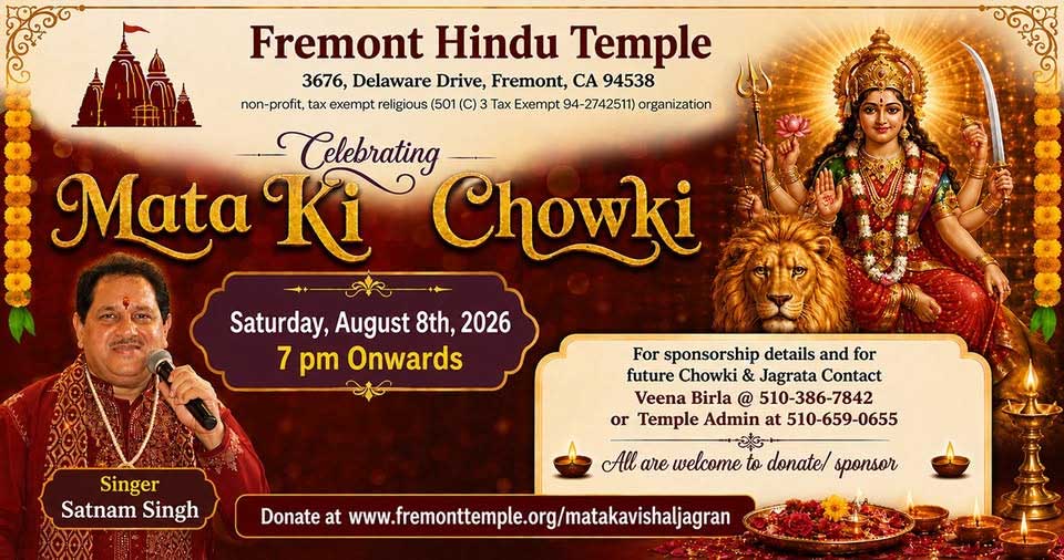 Fremont Hindu Temple To Host Mata Ki Chowki Celebration On August 8 2026 