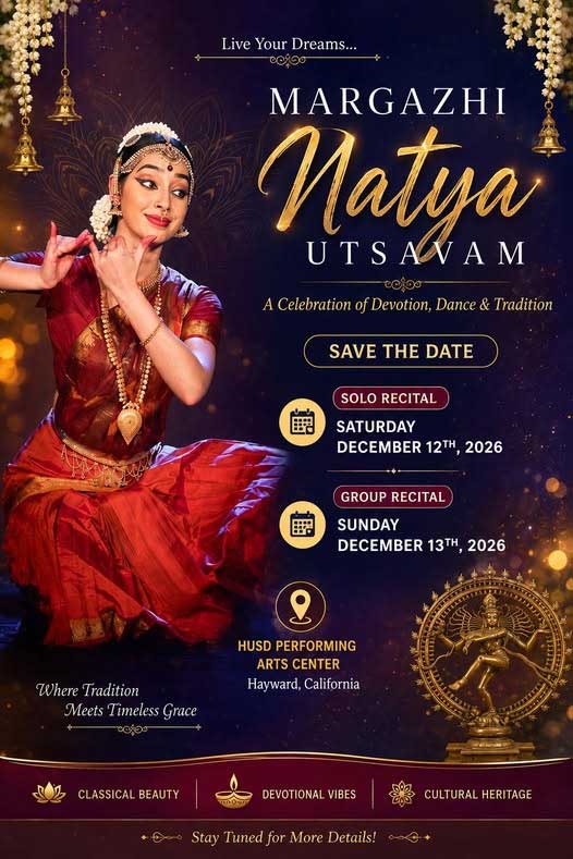 Margazhi Natya Utsavam 2026 Announced In Hayward California 