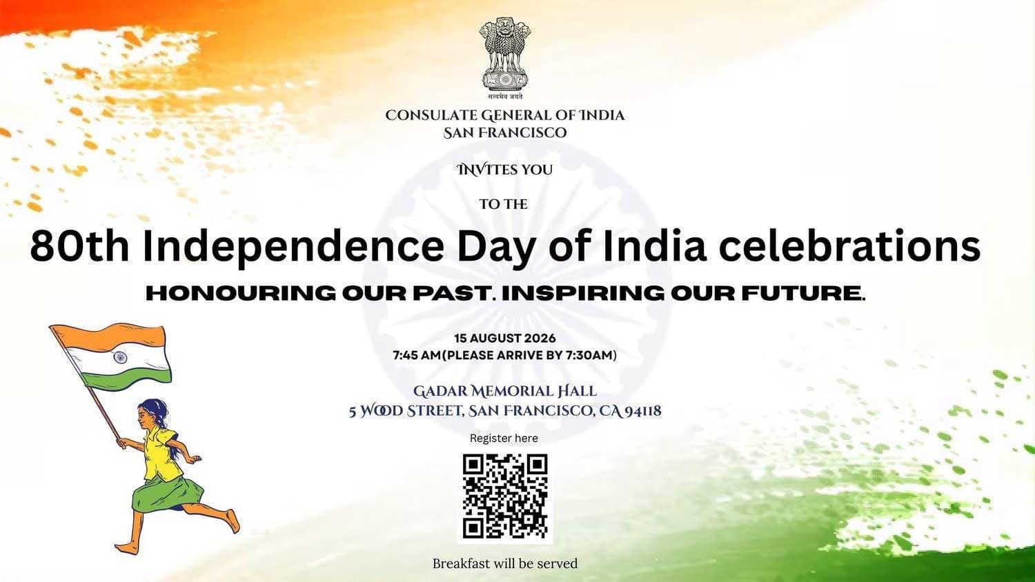 Consulate General Of India San Francisco Invites You To The 80th Independence Day Celebrations 