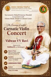 Sacramento MahaPeriyavaa Mandali Presents Carnatic Violin Concert by Vidwan VV Ravi