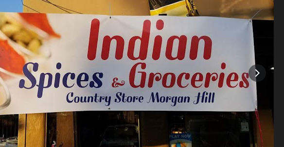 Morgan Hill Indian Spices And Groceries 