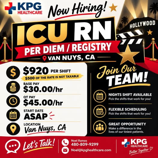 Kpg Healthcare Announces Hiring For Icu Registered Nurse Per Diem Registry Position In Van Nuys Ca 