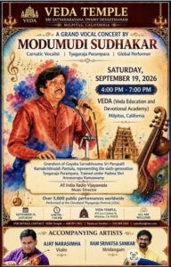 VEDA Temple Announces Grand Vocal Concert by Carnatic Artist Modumudi Sudhakar